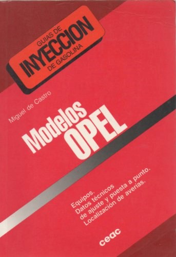 Papel MODELOS OPEL (GUIAS DE INYECCION DE GASOLINA)