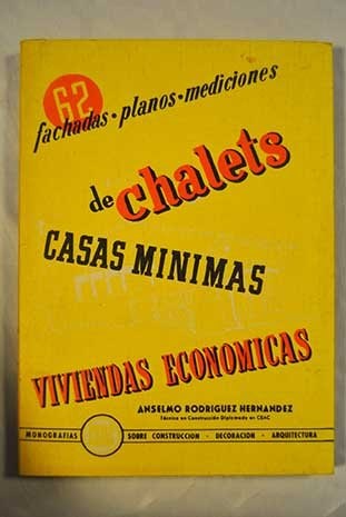 Papel 62 PROYECTOS DE CHALETS (MONOGRAFIAS CEAC DE LA CONSTRUCCION)