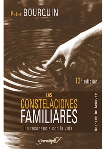 Papel CONSTELACIONES FAMILIARES EN RESONANCIA CON LA VIDA (SERENDIPITY CRECIMIENTO PERSONAL 127)