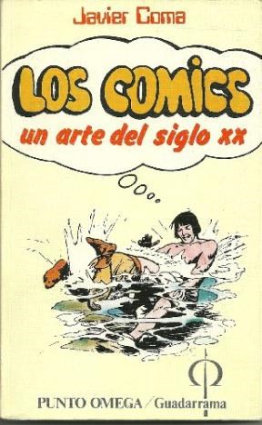 Papel COMICS UN ARTE DEL SIGLO XX (PUNTO OMEGA)