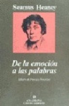 Papel DE LA EMOCION A LAS PALABRAS (COLECCION ARGUMENTOS 179)