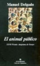 Papel ANIMAL PUBLICO (COLECCION ARGUMENTOS 224)
