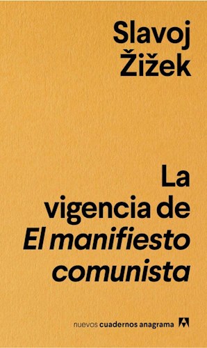 Papel VIGENCIA DEL MANIFIESTO COMUNISTA (COLECCION NUEVOS CUADERNOS ANAGRAMA 11)