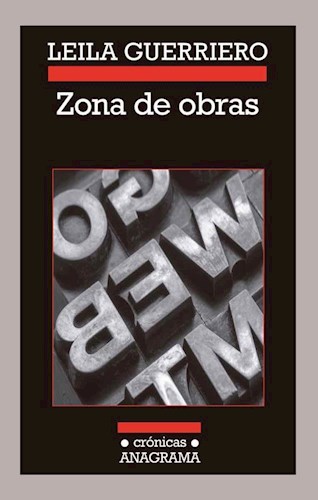 Papel ZONA DE OBRAS (CRONICAS ANAGRAMA) (RUSTICA)