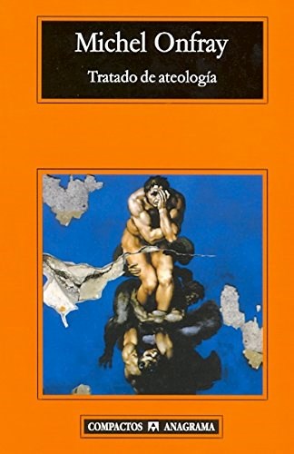 Papel TRATADO DE ATEOLOGIA (COLECCION COMPACTOS 455)