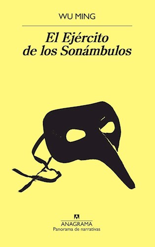 Papel EJERCITO DE LOS SONAMBULOS (COLECCION PANORAMA DE NARRATIVAS 957)