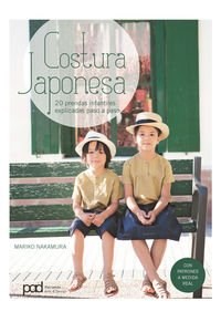 Papel COSTURA JAPONESA 20 PRENDAS INFANTILES EXPLICADAS PASO A PASO (CON PATRONES A MEDIDA REAL) (RUSTICA)