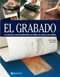 Papel GRABADO (COLECCION ARTES Y OFICIOS)