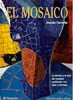 Papel MOSAICO LA TECNICA Y EL ARTE DEL MOSAICO EXPLICADOS (ARTES Y OFICIOS) (CARTONE)