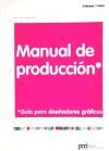 Papel MANUAL DE PRODUCCION GUIA PARA DISEÑADORES GRAFICOS