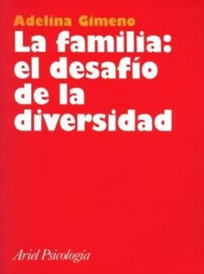 Papel FAMILIA EL DESAFIO DE LA DIVERSIDAD (ARIEL PSICOLOGIA)