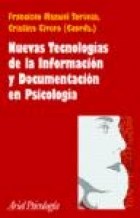 Papel NUEVAS TECNOLOGIAS DE LA INFORMACION Y DOCUMENTACION EN PSICOLOGIA (ARIEL PSICOLOGIA)