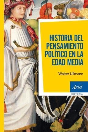 Papel HISTORIA DEL PENSAMIENTO POLITICO EN LA EDAD MEDIA (ARIEL HISTORIA)