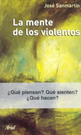 Papel MENTE DE LOS VIOLENTOS (ARIEL CIENCIAS SOCIALES)