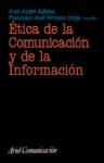 Papel ETICA DE LA COMUNICACION Y DE LA INFORMACION (ARIEL COMUNICACION)