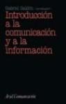Papel INTRODUCCION A LA COMUNICACION Y A LA INFORMACION (ARIEL COMUNICACION)