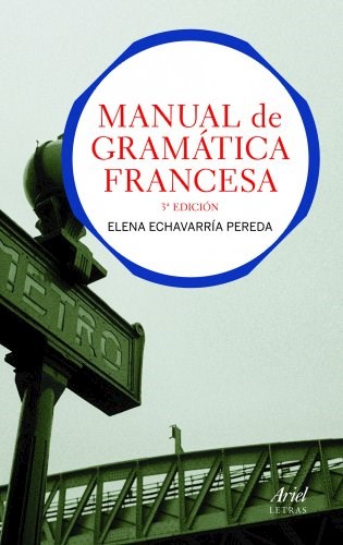 Papel MANUAL DE GRAMATICA FRANCESA [3 EDICION] (ARIEL LETRAS)