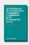 Papel INTEGRACION DE LOS METODOS CUANTITATIVO Y CUALITATIVO EN LA INVESTIGACION SOCIAL (ARIEL SOCIOLOGIA)
