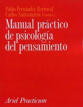 Papel MANUAL PRACTICO DE PSICOLOGIA DEL PENSAMIENTO (ARIEL PRACTICUM)