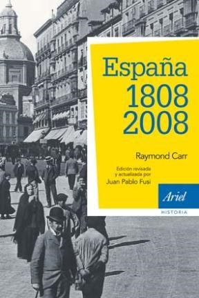Papel ESPAÑA 1808-2008 (ARIEL HISTORIA)