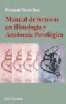 Papel MANUAL DE TECNICAS EN HISTOLOGIA Y ANATOMIA PATOLOGICA (ARIEL CIENCIAS MEDICAS)