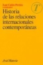 Papel HISTORIA DE LAS RELACIONES INTERNACIONALES CONTEMPORANEAS (ARIEL HISTORIA) (RUSTICO)