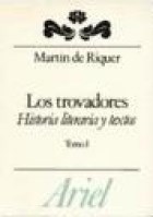 Papel TROVADORES HISTORIA LITERARIA Y TEXTOS I (LETRAS E IDEAS)