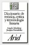Papel DICCIONARIO DE RETORICA CRITICA Y TERMINOLOGIA LITERARIA (ARIEL LETRAS)