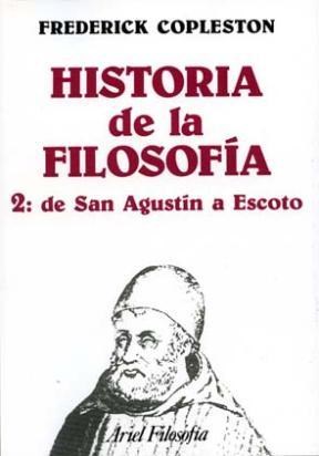 Papel HISTORIA DE LA FILOSOFIA 2 DE LA ESCOLASTICA AL EMPIRISMO [TOMOS 3 / 4 / 5] (ARIEL FILOSOFIA)