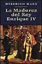 Papel MADUREZ DEL REY ENRIQUE IV (COLECCION POCKET EDHASA)
