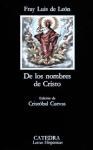Papel DE LOS NOMBRES DE CRISTO (LETRAS HISPANICAS 59)