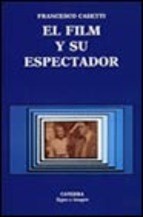 Papel FILM Y SU ESPECTADOR (SIGNO E IMAGEN)