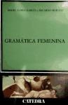 Papel GRAMATICA FEMENINA (LINGUISTICA)