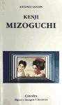 Papel KENJI MIZOGUCHI (COLECCION SIGNO E IMAGEN / CINEASTAS 17) (BOLSILLO)