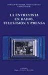 Papel ENTREVISTA EN RADIO TELEVISION Y PRENSA (SIGNO E IMAGEN 49)