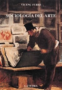 Papel SOCIOLOGIA DEL ARTE (COLECCION ARTE GRANDES TEMAS)