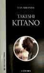Papel TAKESHI KITANO (SIGNO E IMAGEN /CINEASTAS 68)