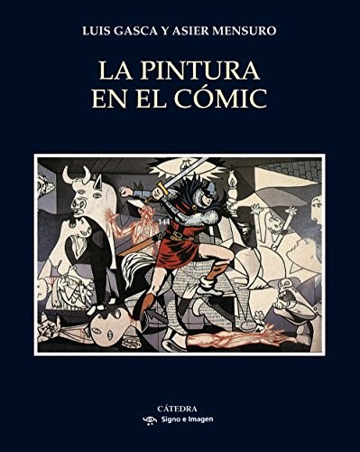 Papel PINTURA EN EL COMIC (SIGNO E IMAGEN 158) [CARTONE]