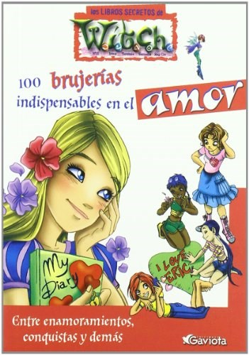 Papel 100 BRUJERIAS INDISPENSABLES EN EL AMOR (LOS LIBROS SECRETOS DE WITCH) (BOLSILLO)