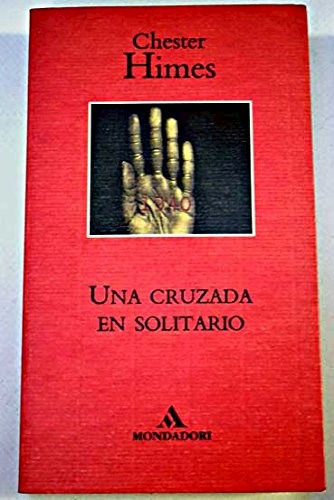Papel UNA CRUZADA EN SOLITARIO (COLECCION LITERATURA MONDADORI)