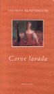 Papel CARNE LAVADA  (LITERATURA MONDADORI)