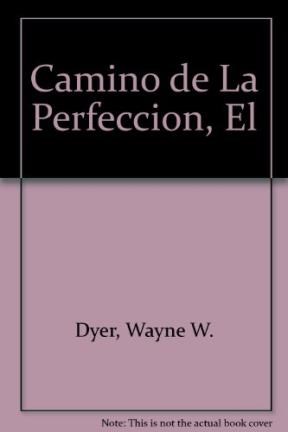 Papel CAMINO DE LA PERFECCION (MITOS AUTOAYUDA)