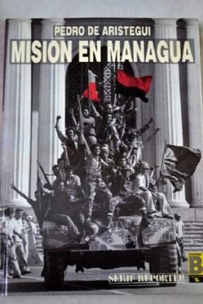Papel MISION EN MANAGUA (COLECCION REPORTER)