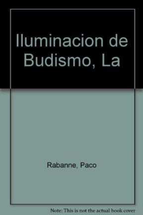 Papel ILUMINACION DEL BUDISMO [ENTREVISTAS CON BOKAR RIMPOCHE