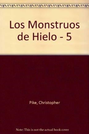 Papel MONSTRUOS DE HIELO (COLECCION FANTASVILLE 5)