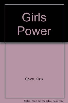 Papel SPICE GIRLS EL PODER DE LAS CHICAS (SUPER STARS) [GIRL POWER]