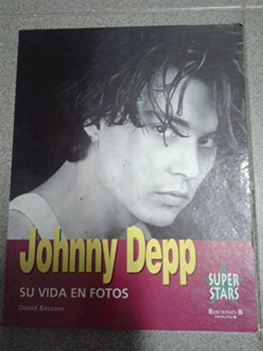 Papel JOHNNY DEPP SU VIDA EN FOTOS (SUPER STARS)