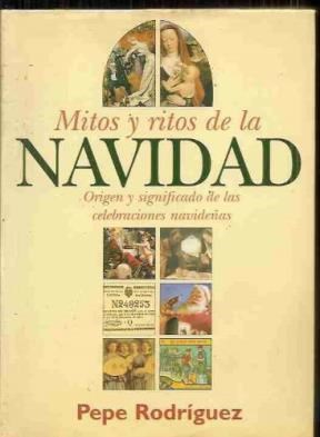 Papel MITOS Y RITOS DE LA NAVIDAD ORIGEN Y SIGNIFICADO DE LAS