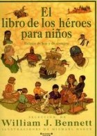Papel LIBRO DE LOS HEROES PARA NIÑOS (RELATOS DE HOY Y DE SIEMPRE) (CARTONE)
