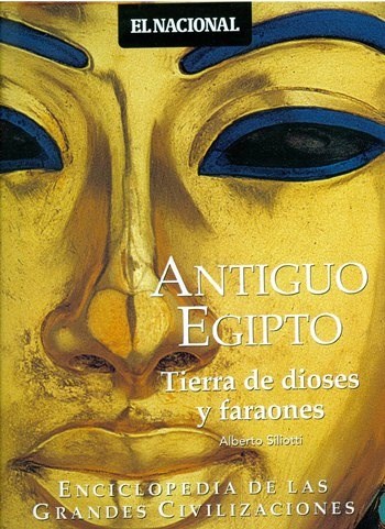 Papel ANTIGUO EGIPTO TIERRA DE DIOSES Y FARAONES (ENCICLOPEDIA DE LAS GRANDES CIVILIZACIONES) (CARTONE)
